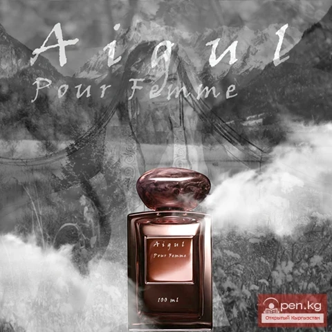 The First Kyrgyz Perfume "Aigul"
