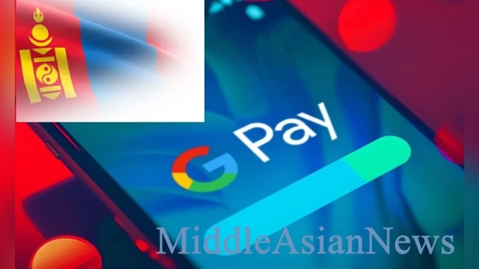 The Google Pay service has launched in Mongolia after Apple Pay.